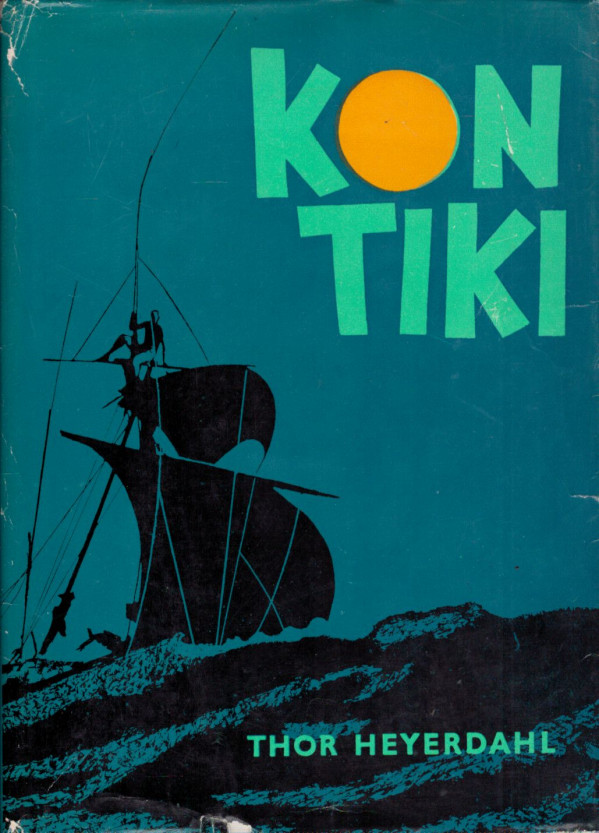 Thor Heyerdahl: KON-TIKI