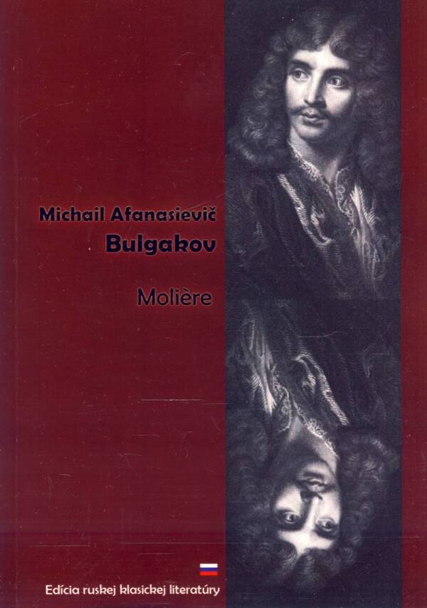 Michail Afanasievič Bulgakov: MOLIÉRE