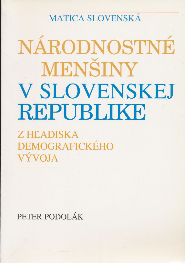 Peter Podolák: Národnostné menšiny v Slovenskej republike