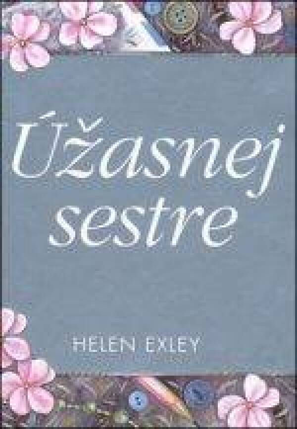 ÚŽASNEJ SESTRE