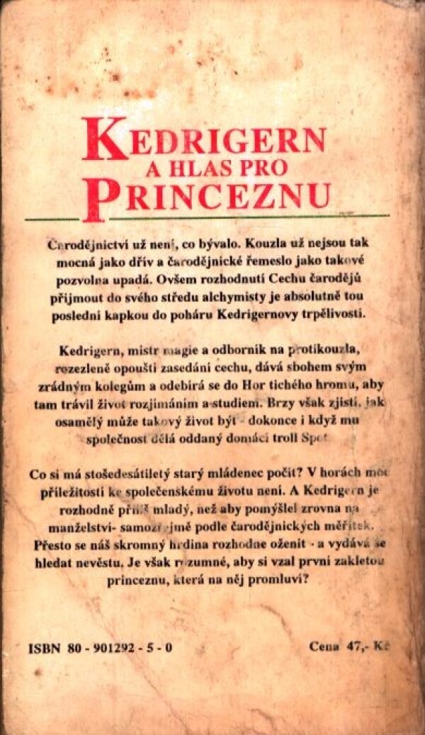 John Morressy: KEDRIGERN A HLAS PRO PRINCEZNU