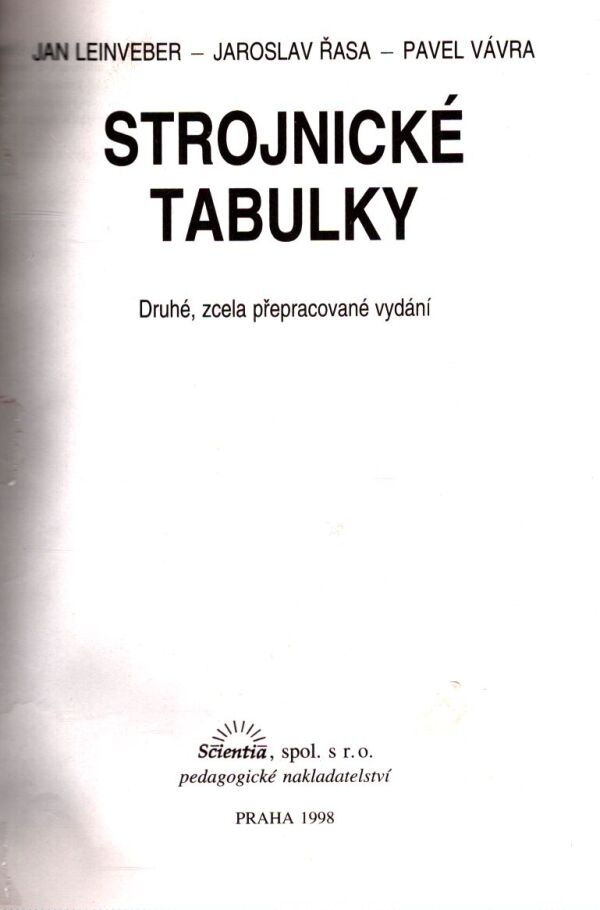 Jan Leinveber, Jaroslav Řasa, Pavel Vávra: STROJNICKÉ TABULKY