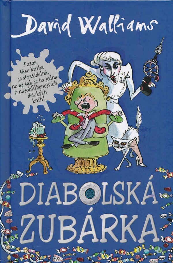 David Walliams: DIABOLSKÁ ZUBÁRKA