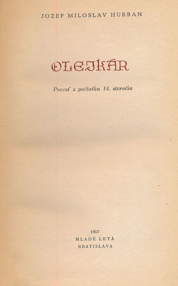 Jozef Miloslav Hurban: OLEJKÁR