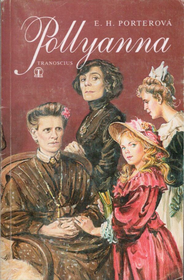 E.H. Porterová: POLLYANNA