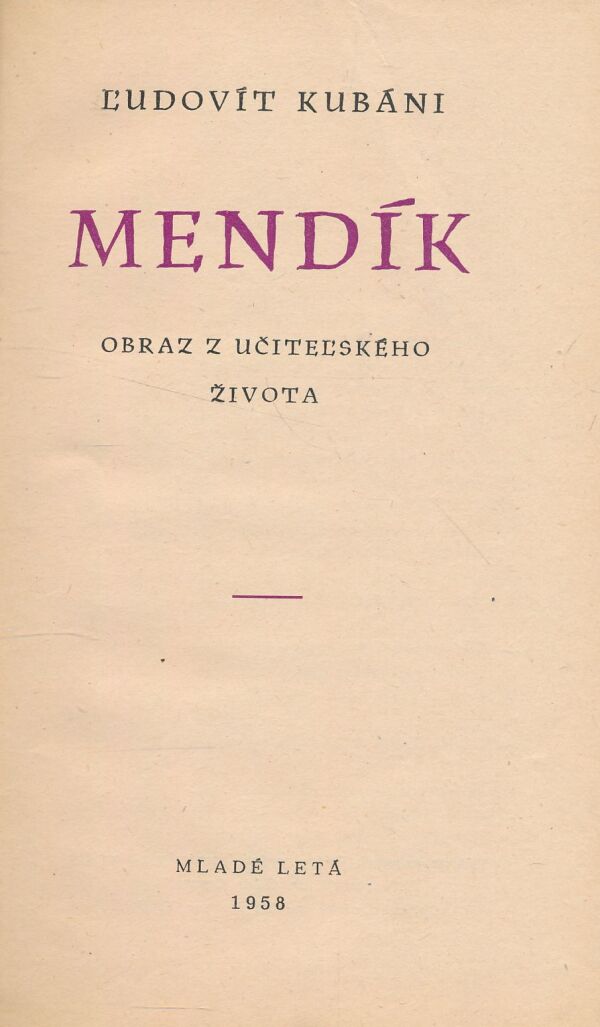 Ľudovít Kubáni: Mendík