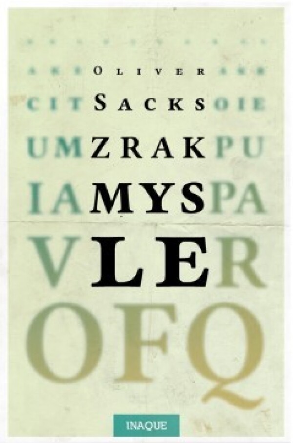 Oliver Sacks: ZRAK MYSLE