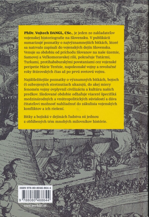Vojtech Dangl: BITKY A BOJISKÁ V NAŠICH DEJINÁCH