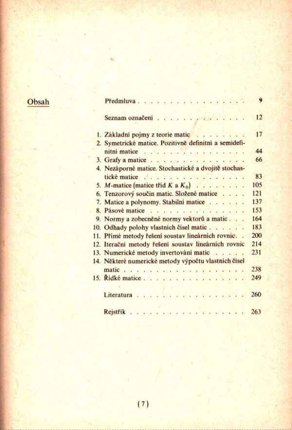 Miroslav Fiedler: SPECIÁLNÍ MATICE A JEJICH POUŽITÍ V NUMERICKÉ MATEMATICE