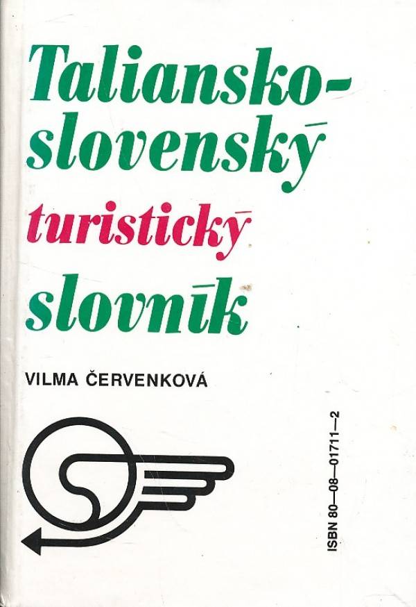 Vilma Červenková: SLOVENSKO-TALIANSKY,TALIANSKO-SLOVENSKÝ TURISTICKÝ SLOVNÍK