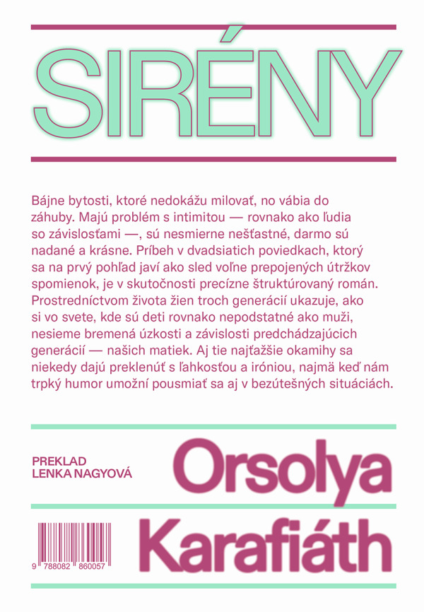 Orsolya Karafiáth: SIRÉNY