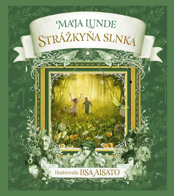 Maja Lunde: STRÁŽKYŇA SLNKA