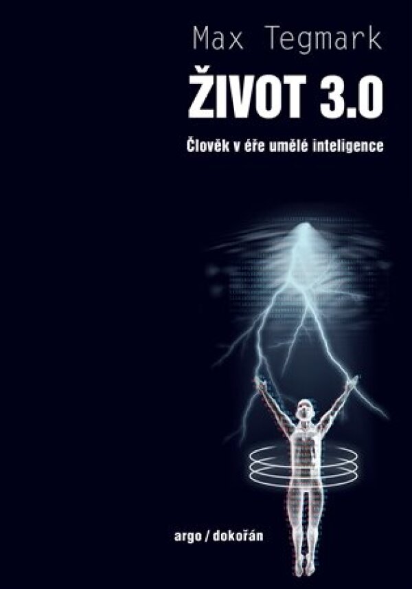 Max Tegmark: ŽIVOT 3.0