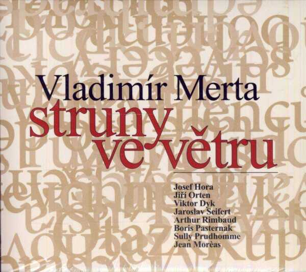 Vladimír Merta: STRUNY VE VĚTRU