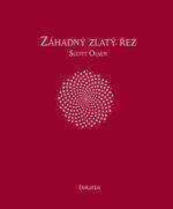 Scott Olsen: ZÁHADNÝ ZLATÝ ŘEZ