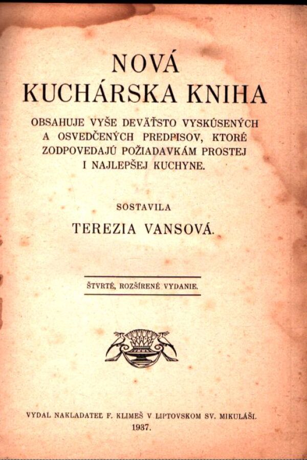 Terézia Vansová: NOVÁ KUCHÁRSKA KNIHA
