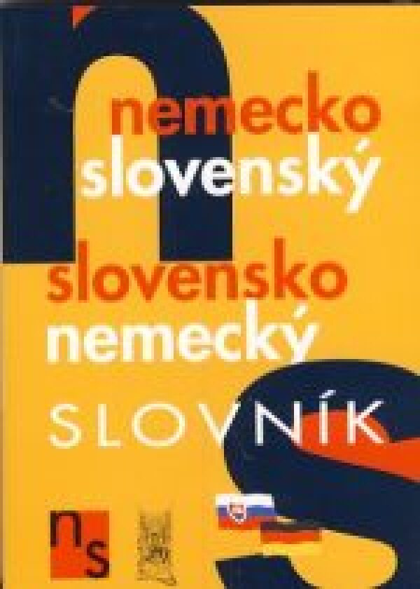 SLOVNÍK NEMECKO-SLOVENSKÝ SLOVENSKO-NEMECKÝ