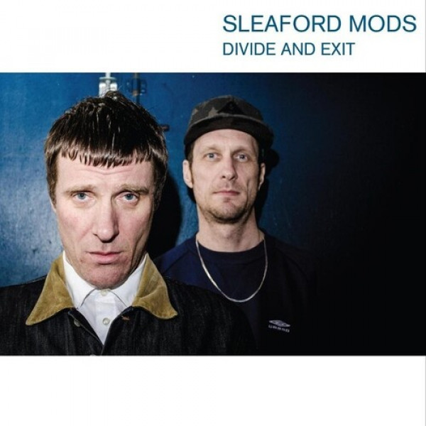 Sleaford Mods: DIVIDE AND EXIT - LP