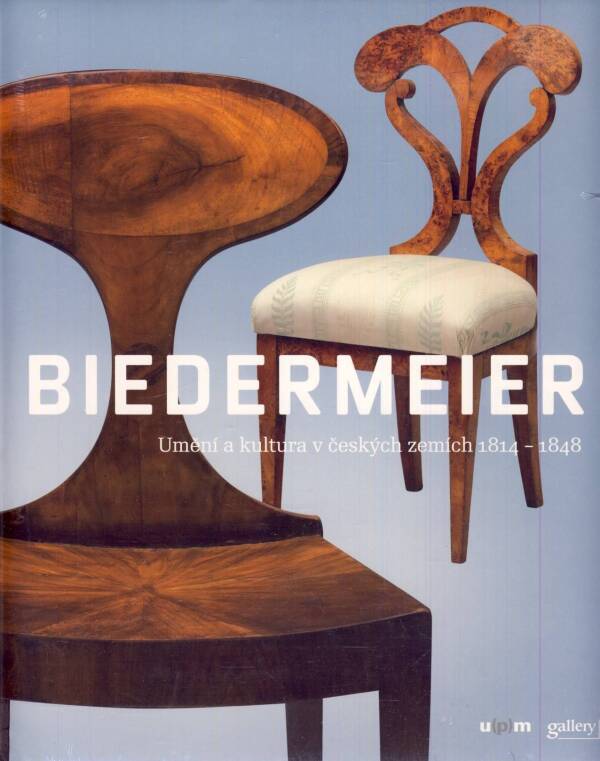 Vondráček (ed.) Radim: BIEDERMEIER. UMĚNÍ A KULTURA V ČESKÝCH ZEMÍCH 1814-1848