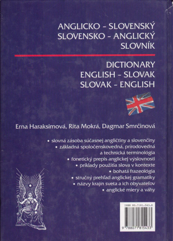 E. Haraksimová, R. Mokrá, D. Smrčinová: ANGLICKO-SLOVENSKÝ SLOVENSKO-ANGLICKÝ SLOVNÍK