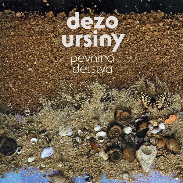 Dežo Ursiny: PEVNINA DETSTVA - LP