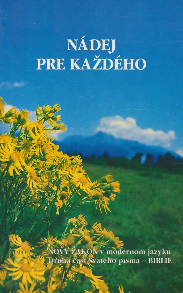 Nádej pre každého