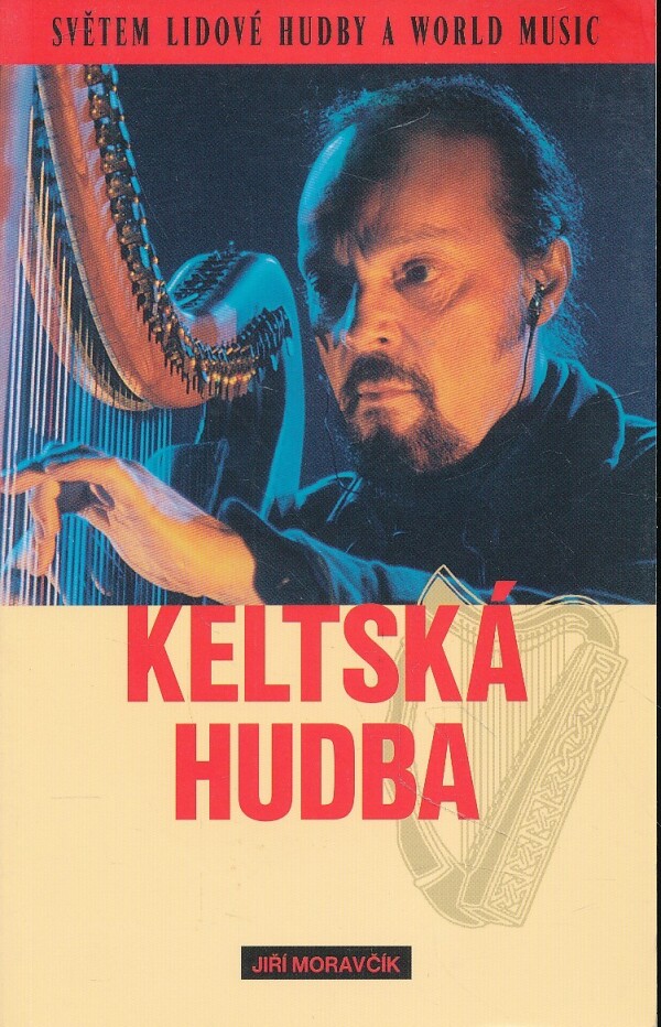 Jiří Moravčík: KELTSKÁ HUDBA