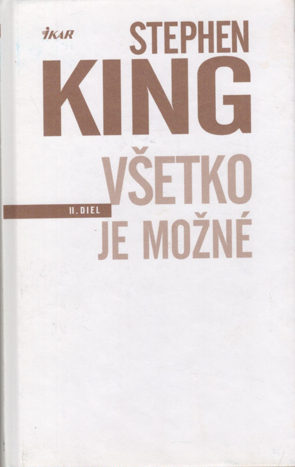 Stephen King: VŠETKO JE MOŽNÉ II.