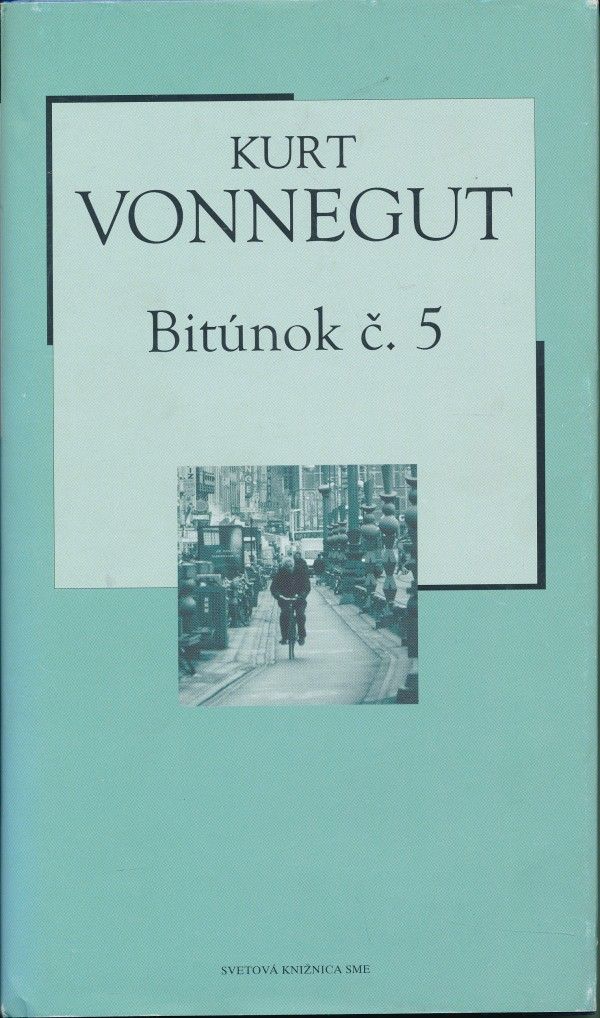 Kurt Vonnegut: BITÚNOK Č.5
