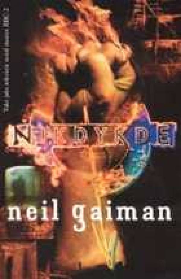 Neil Gaiman: NIKDYKDE