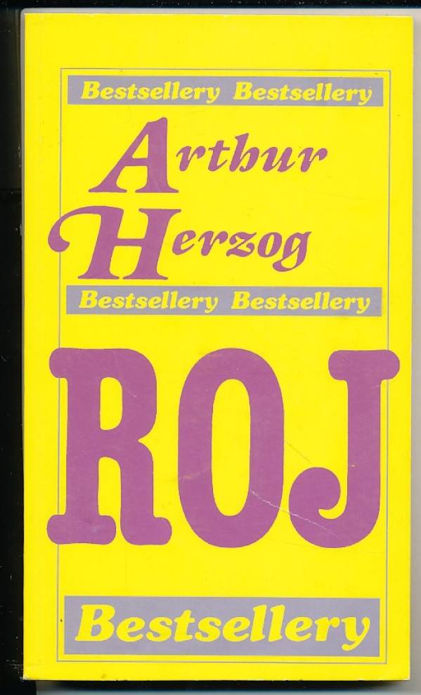 Arthur Hercog: ROJ