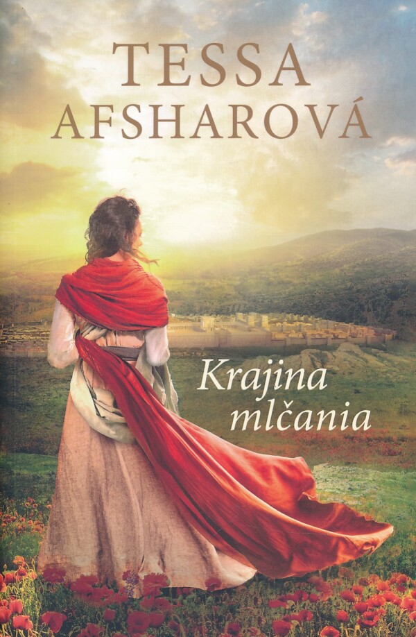 Tessa Afsharová: KRAJINA MLČANIA