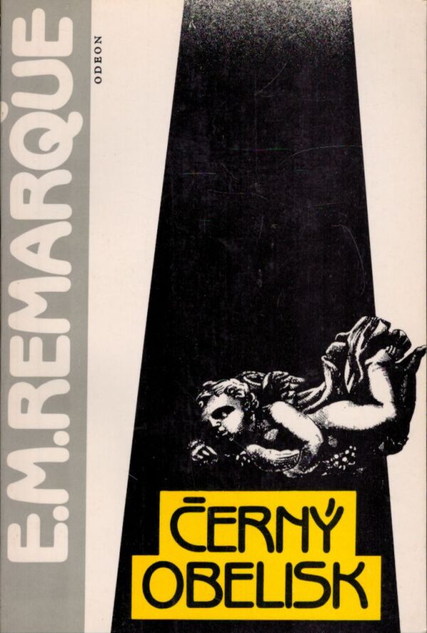 Erich Maria Remarque: ČERNÝ OBELISK