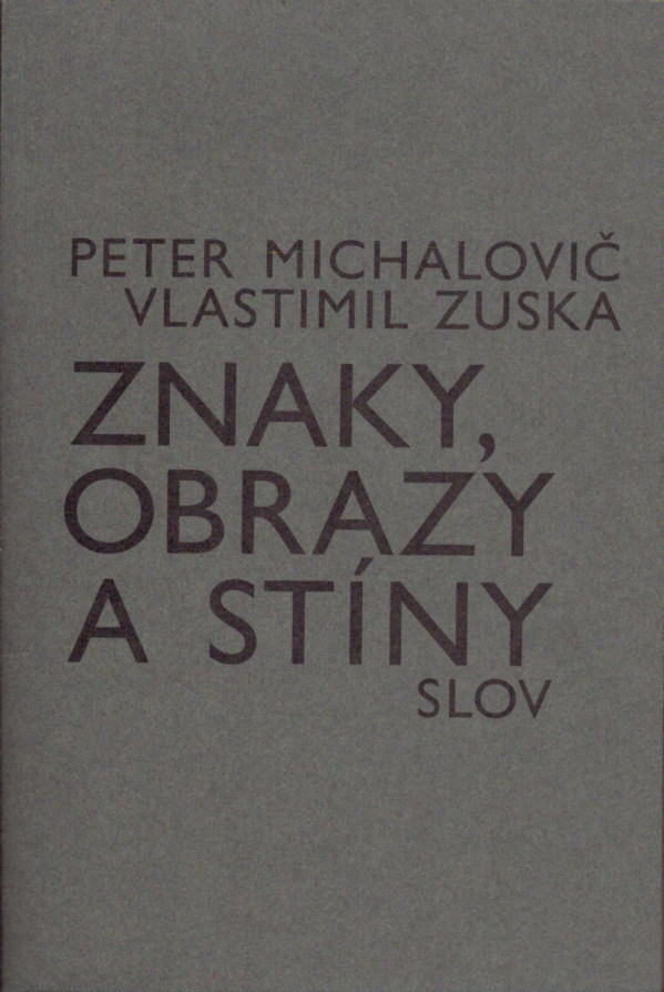 Peter Michalovič, Vlastimil Zuska: 