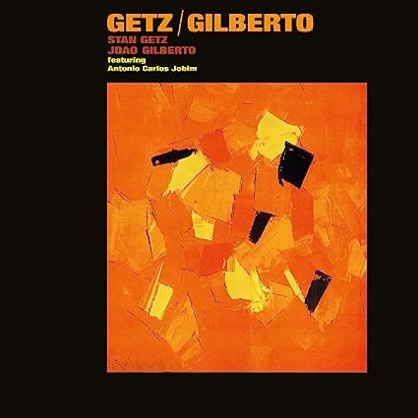 Stan Getz, Joao Gilberto: GETZ / GILBERTO - LP
