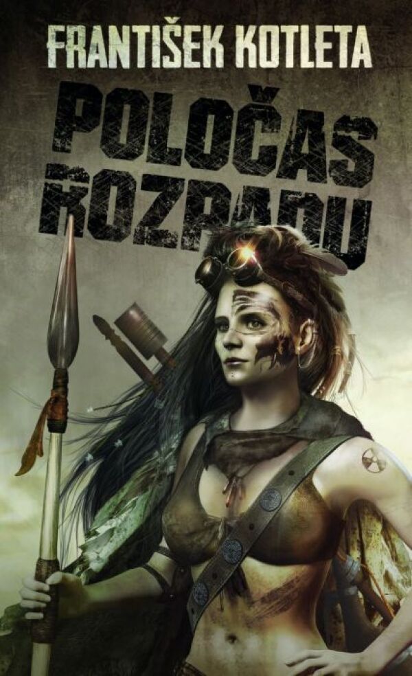 František Kotleta: POLOČAS ROZPADU