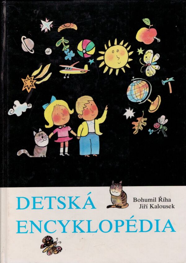 Bohumil Říha, Jiří Kalousek: DETSKÁ ENCYKLOPÉDIA