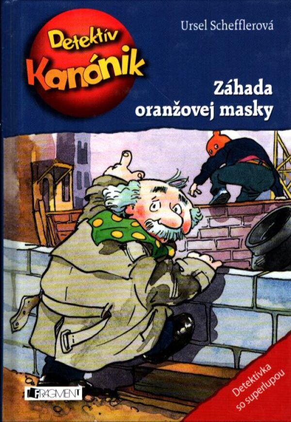 Ursel Schefflerová: ZÁHADA ORANŽOVEJ MASKY