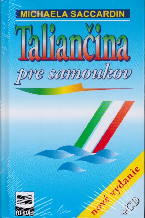 Michaela Saccardin: TALIANČINA PRE SAMOUKOV