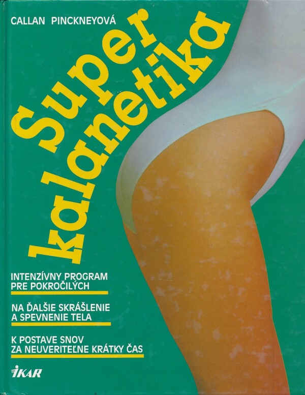 Callan Pinckneyová: SUPER KALANETIKA