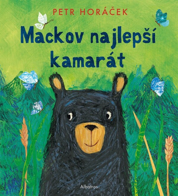 Petr Horáček: MACKOV NAJLEPŠÍ KAMARÁT