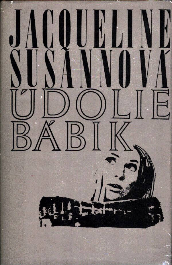 Jacqueline Susannová: ÚDOLIE BÁBIK