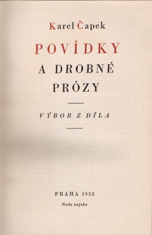 Karel Čapek: POVÍDKY A DROBNÉ PRÓZY