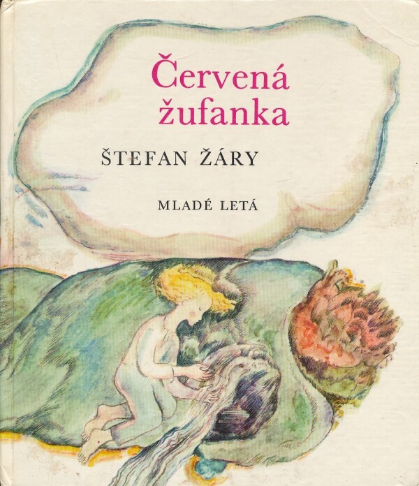 Štefan Žáry: ČERVENÁ ŽUFANKA