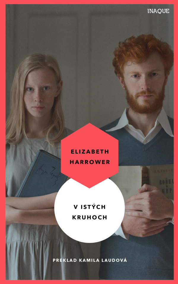 Elizabeth Harrower: V ISTÝCH KRUHOCH