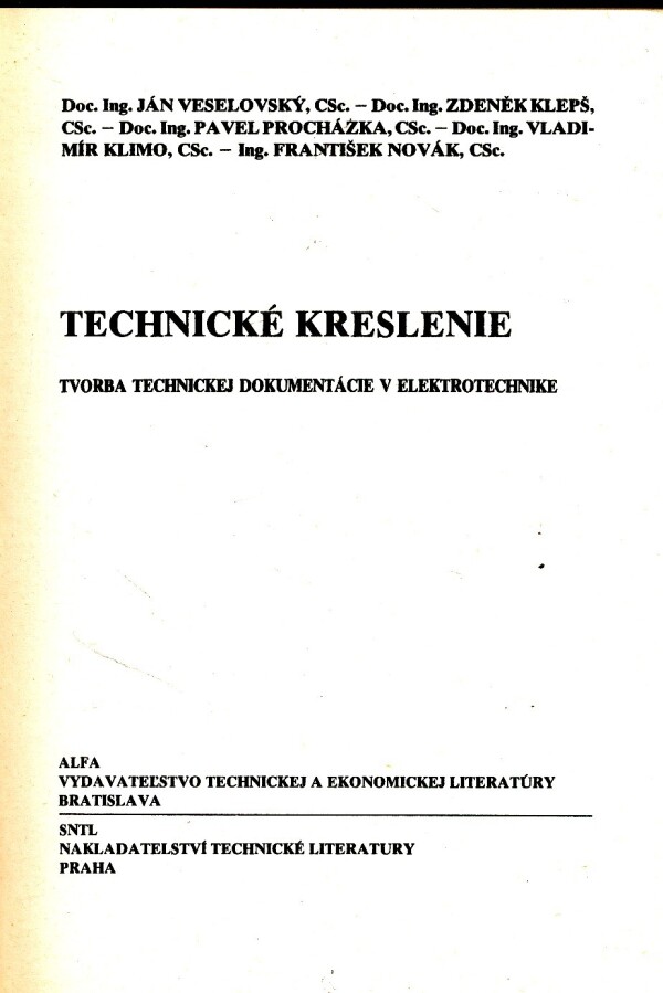 Ján Veselovský a kol.: TECHNICKÉ KRESLENIE