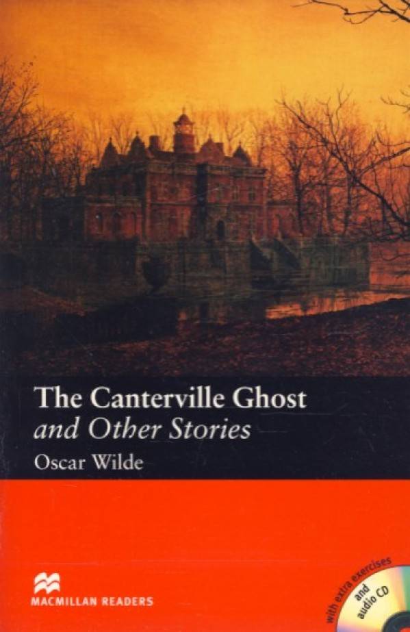 Oscar Wilde: THE CANTERVILLE GHOST AND OTHER STORIES + AUDIO CD