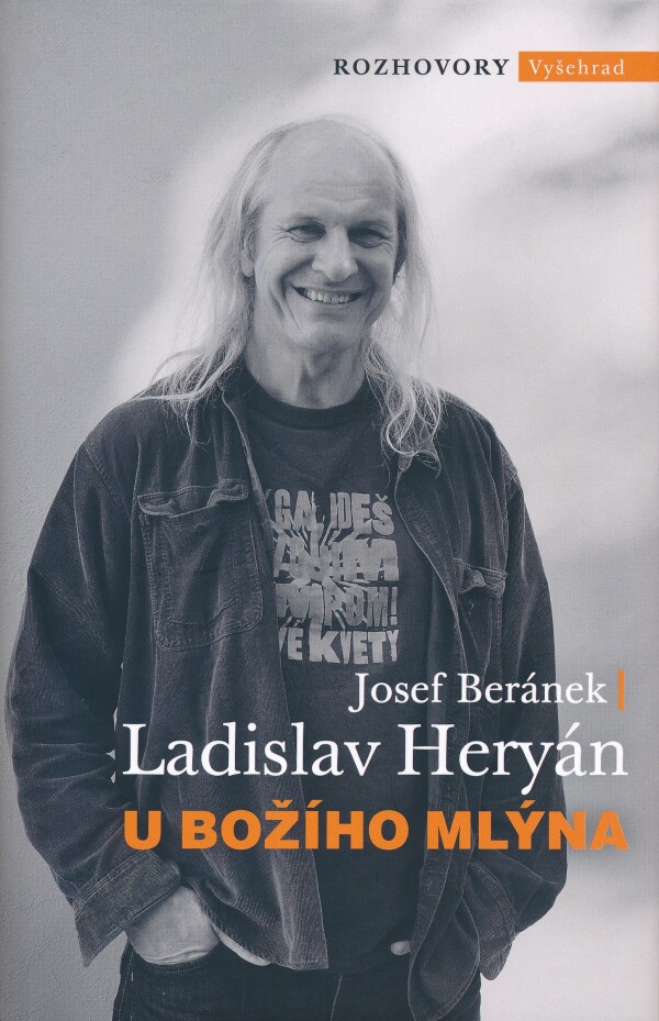 Ladislav Heryán, Josef Beránek: U BOŽÍHO MLÝNA