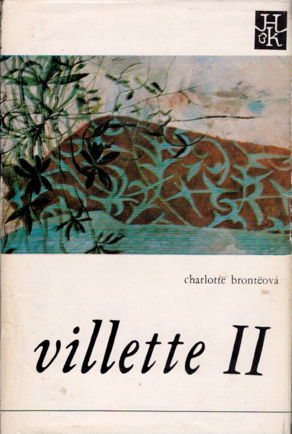 Charlotte Bronteová: VILLETTE 1,2