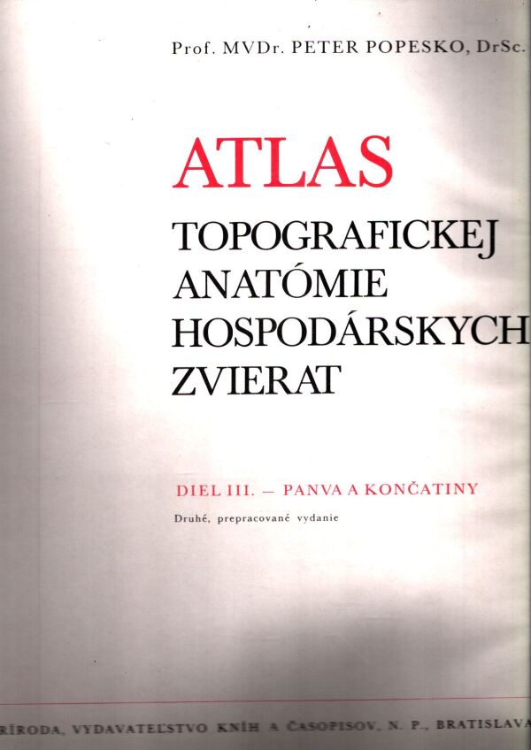 Peter Popesko: ATLAS PO TOPOGRAFSKA ANATOMIJA III